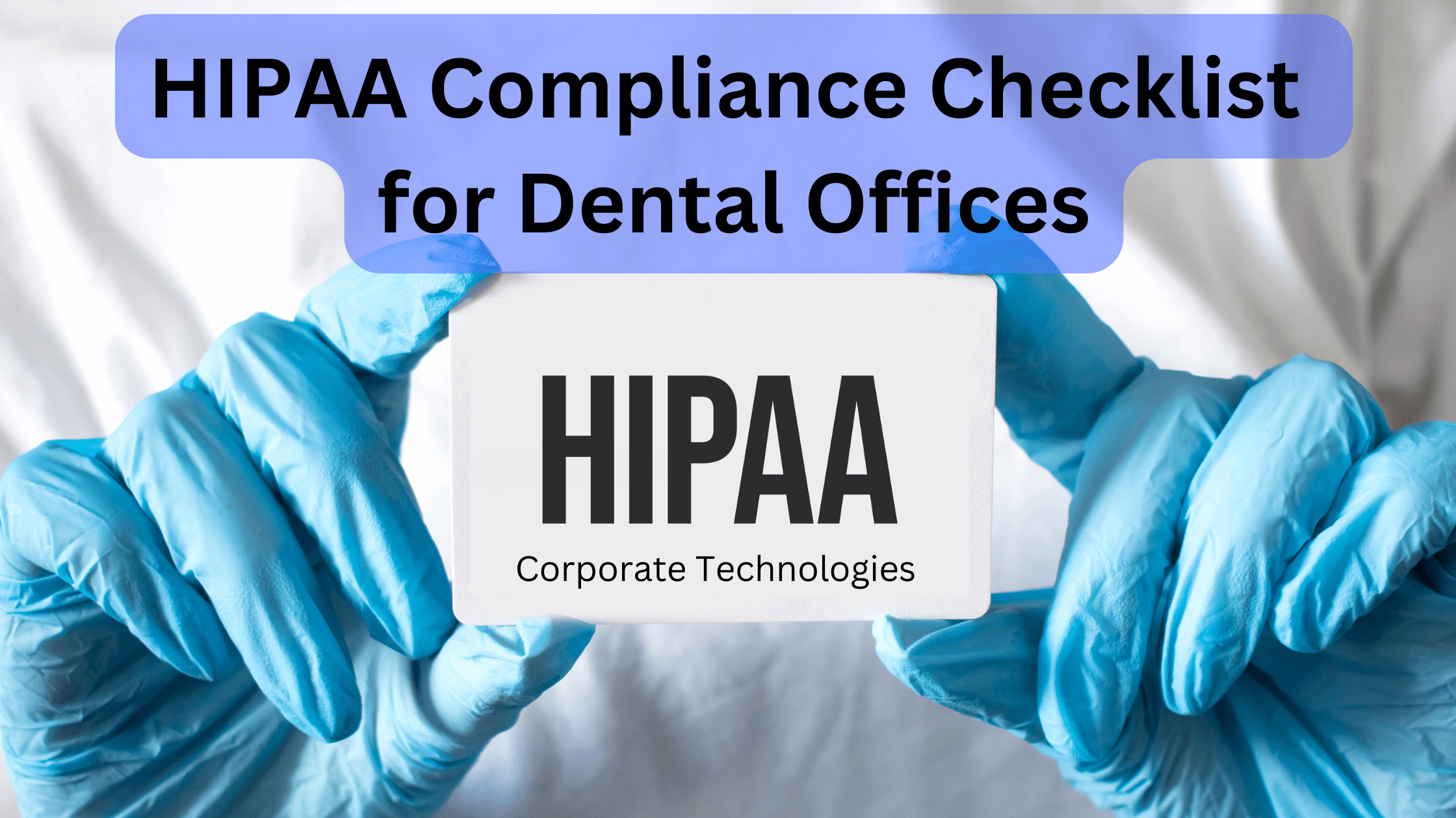 HIPAA compliance checklist for dental offices.