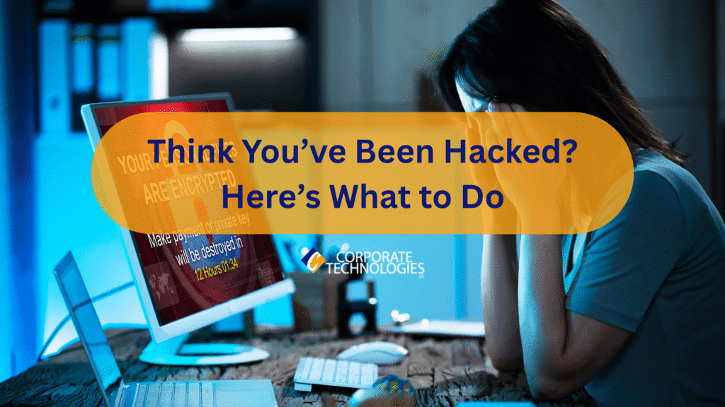 What Small Businesses Should Do If They Think They’ve Been Hacked