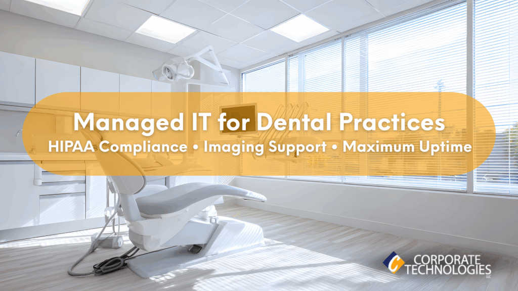 Managed IT for Dental Practices