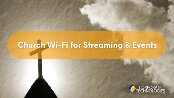 Church Wi-Fi and Network