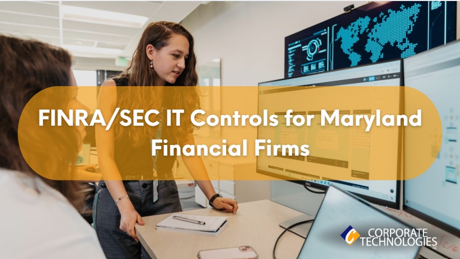FINRASEC IT Controls for Maryland Financial Firms