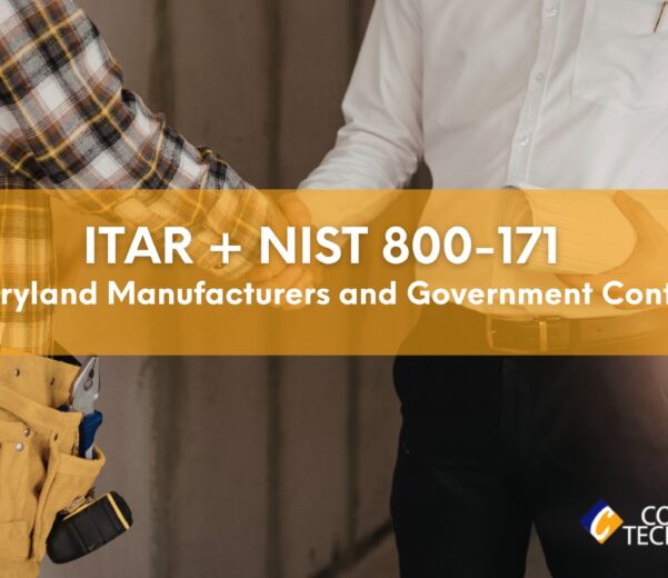 ITAR + NIST 800-171 for Maryland Manufacturers and Government Contractors