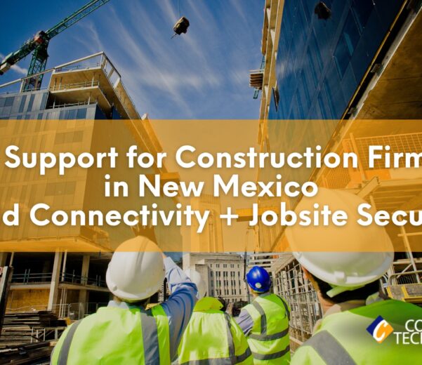 IT Support for Construction Firms